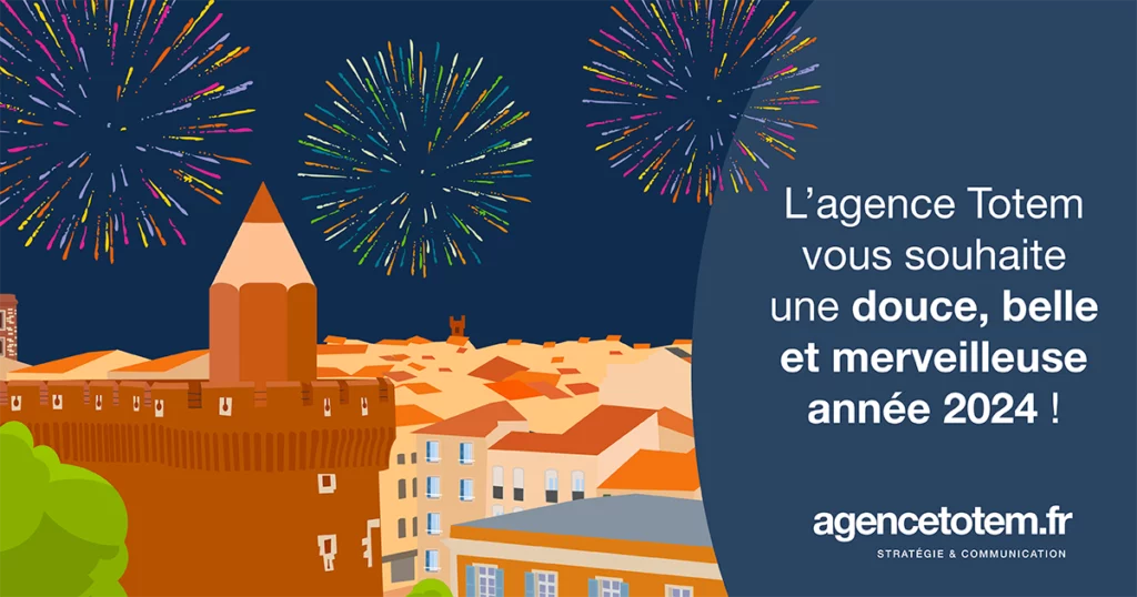 Agence Totem : Joyeuse année 2024